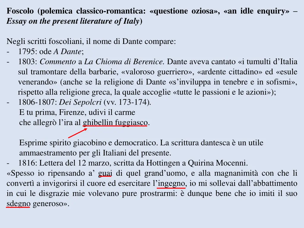 foscolo polemica classico romantica questione
