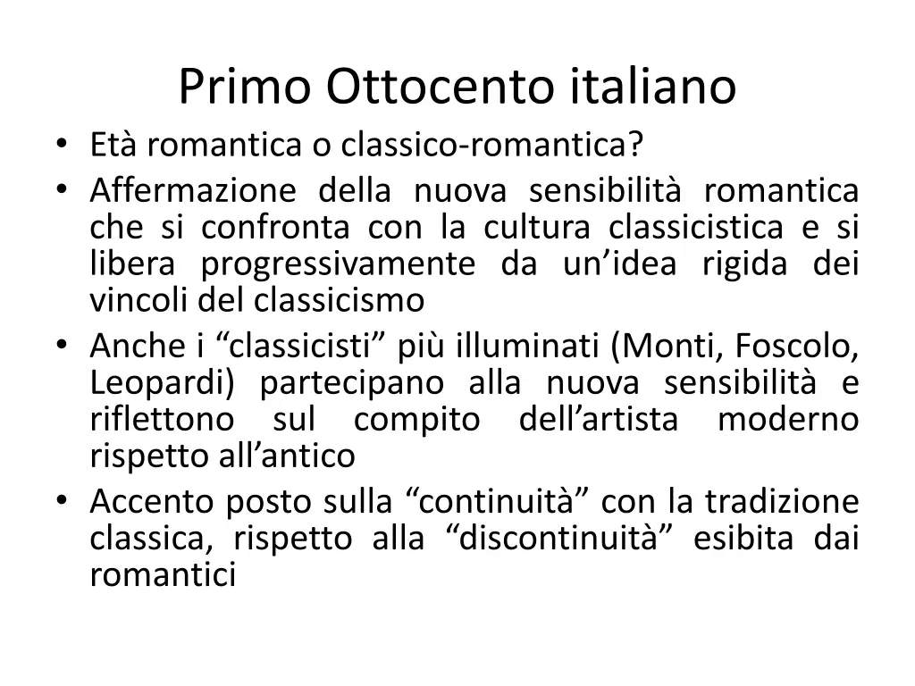 primo ottocento italiano et romantica o classico
