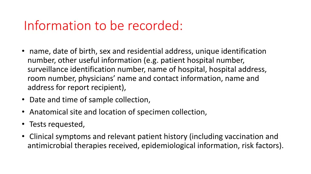 information to be recorded