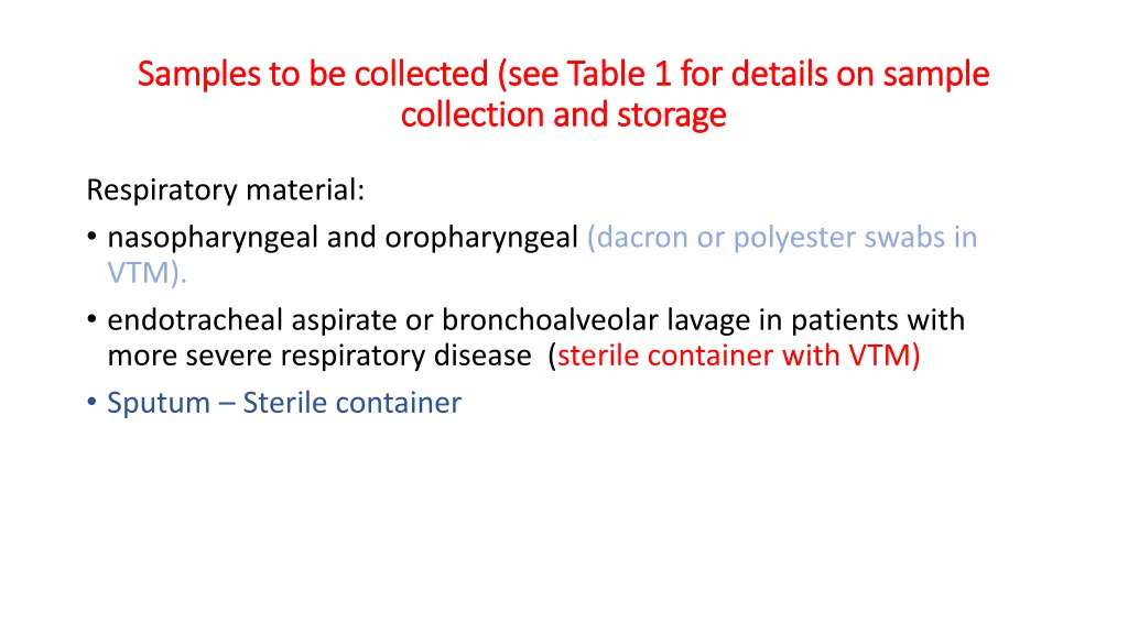 samples to be collected see table samples