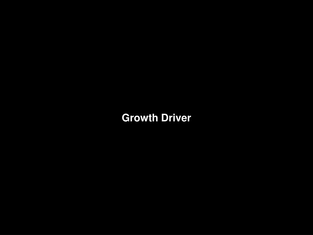 growth driver