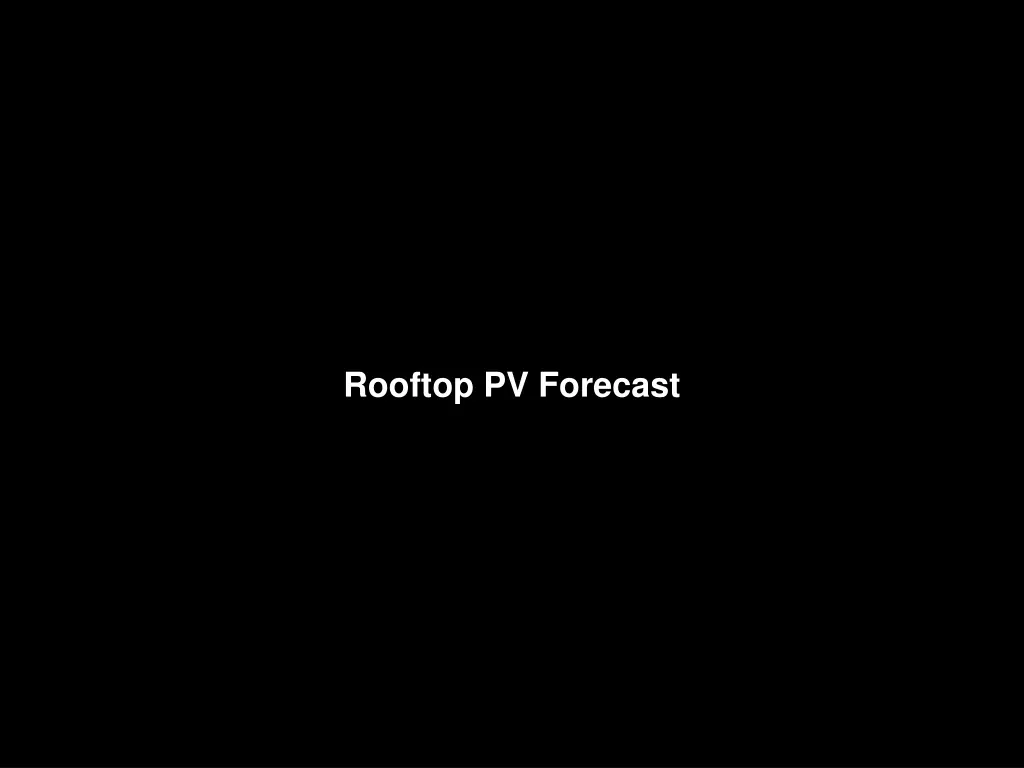 rooftop pv forecast