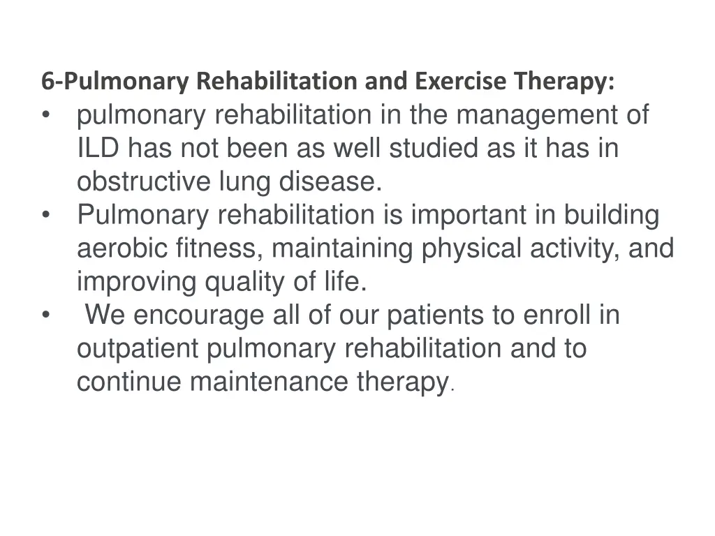 6 pulmonary rehabilitation and exercise therapy