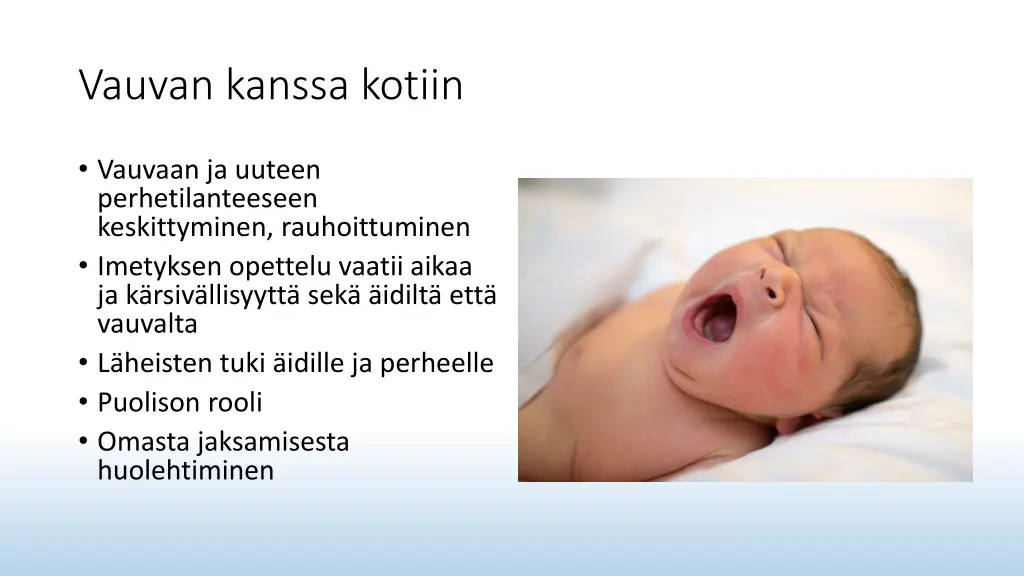 vauvan kanssa kotiin