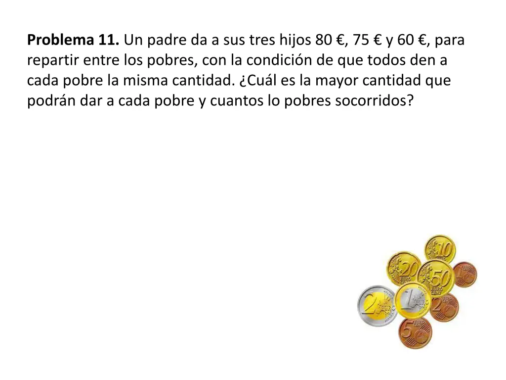 problema 11 un padre da a sus tres hijos