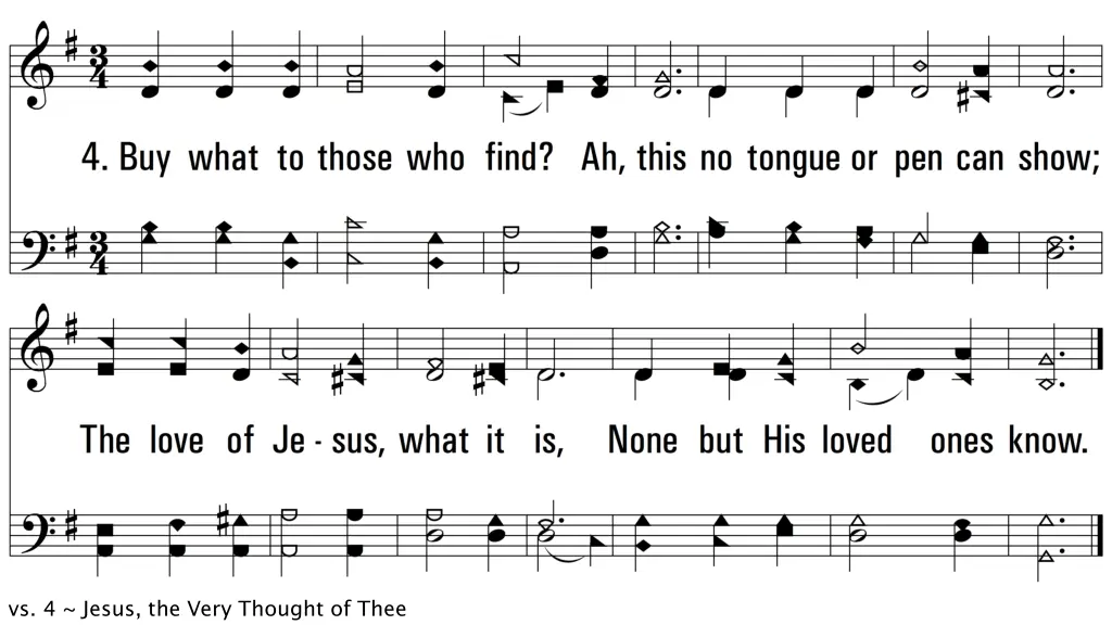vs 4 jesus the very thought of thee