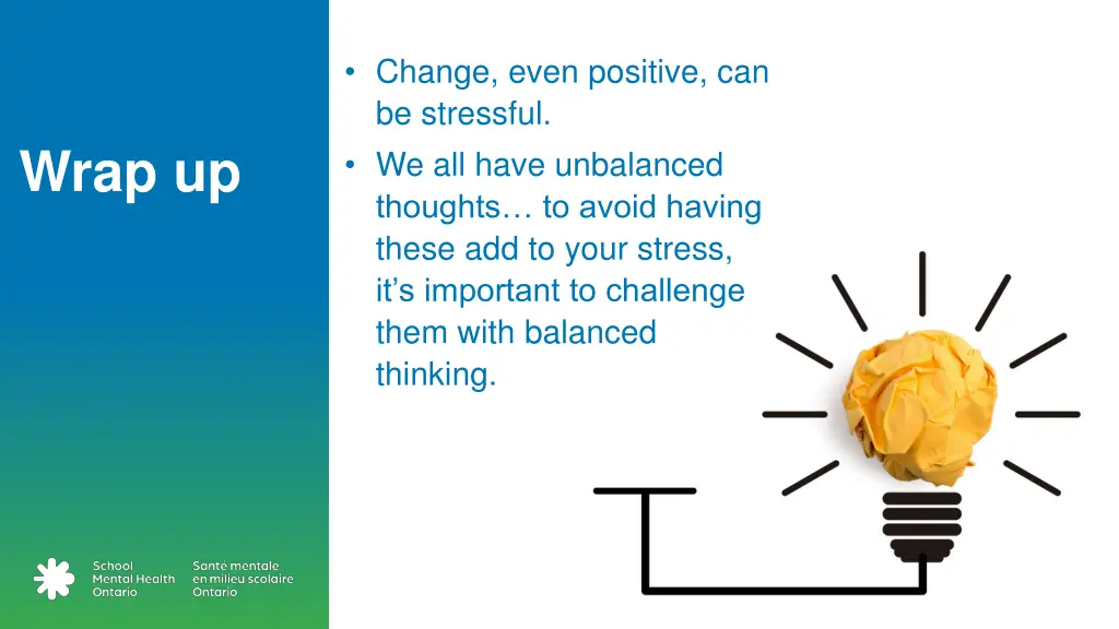 change even positive can be stressful we all have