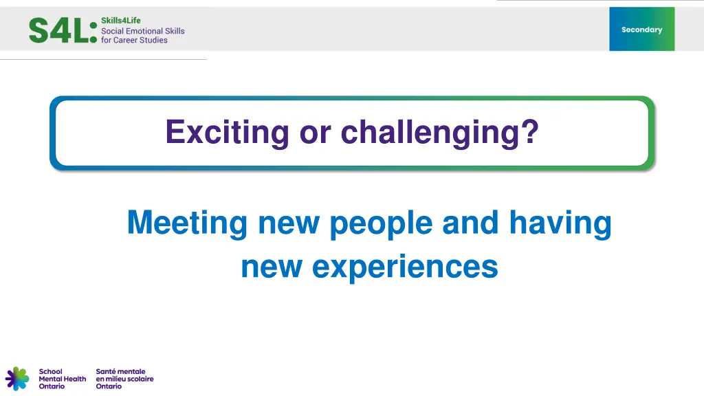 exciting or challenging 3
