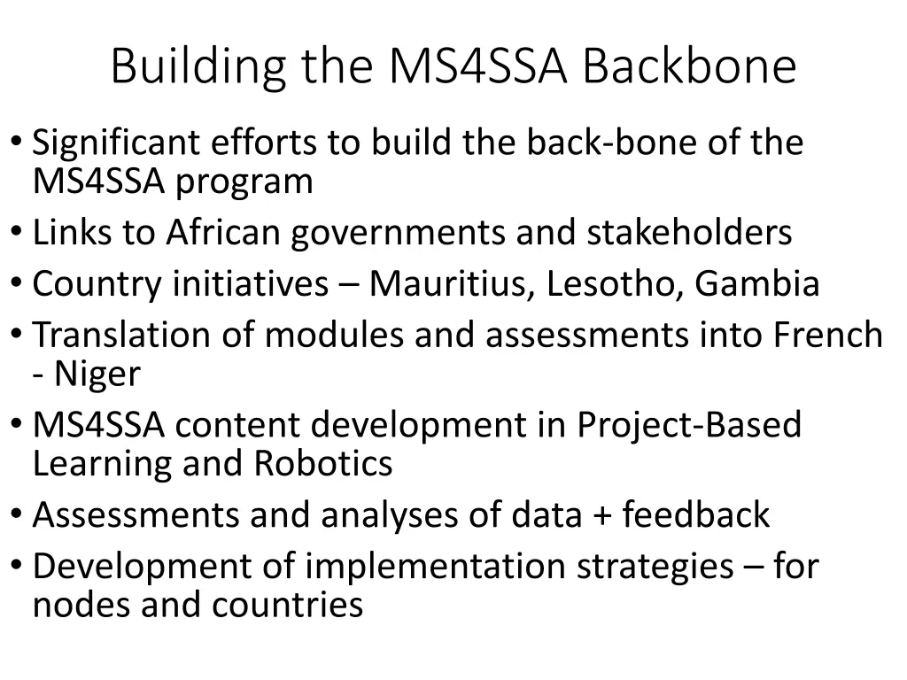 building the ms4ssa backbone
