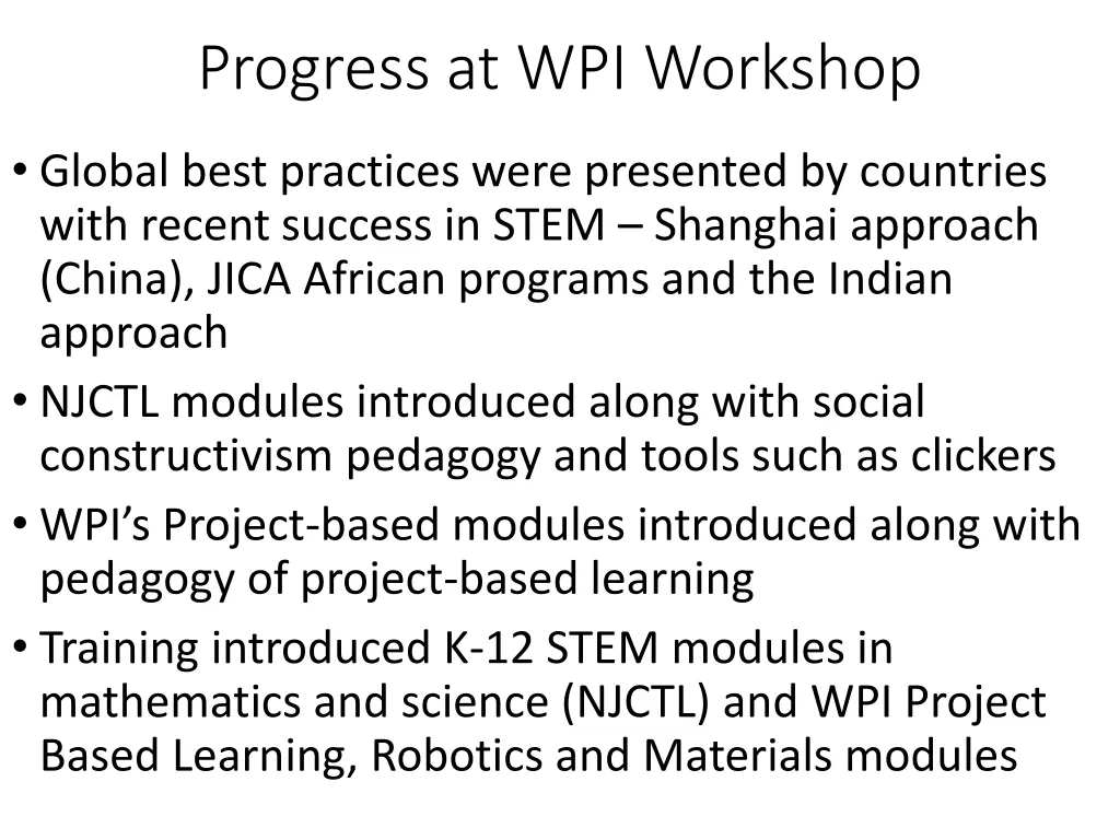 progress at wpi workshop
