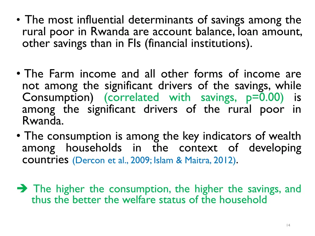 the most influential determinants of savings
