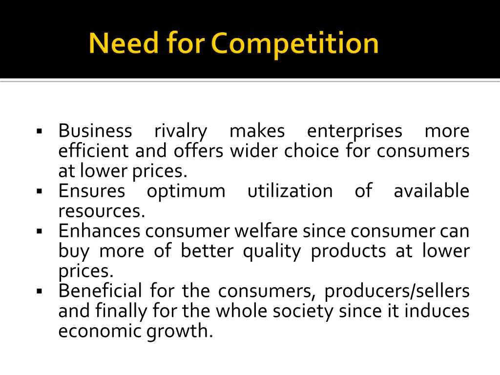 business efficient and offers wider choice