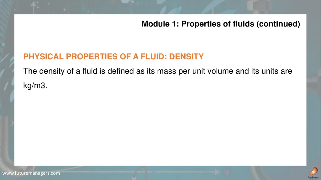 module 1 properties of fluids continued