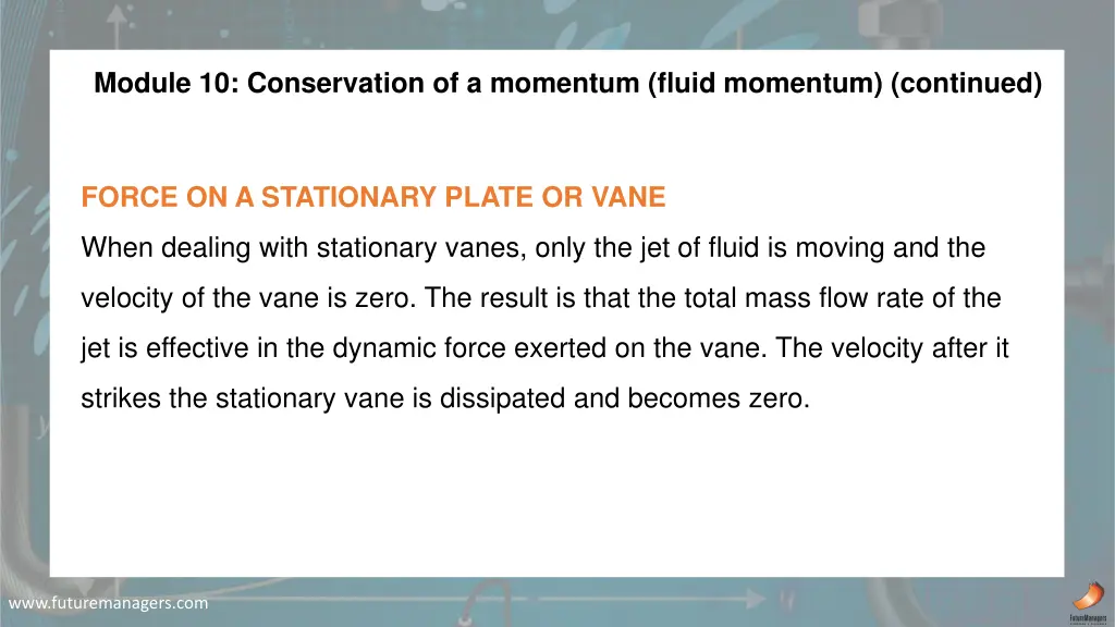 module 10 conservation of a momentum fluid 1