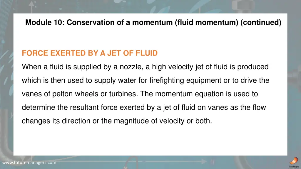 module 10 conservation of a momentum fluid