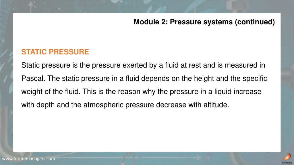 module 2 pressure systems continued