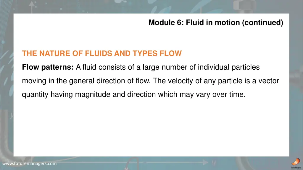 module 6 fluid in motion continued