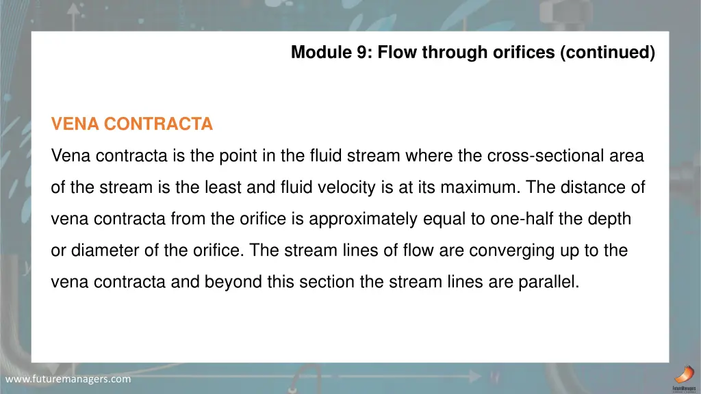 module 9 flow through orifices continued 1