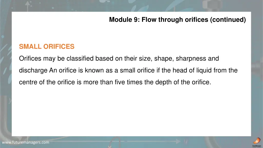 module 9 flow through orifices continued