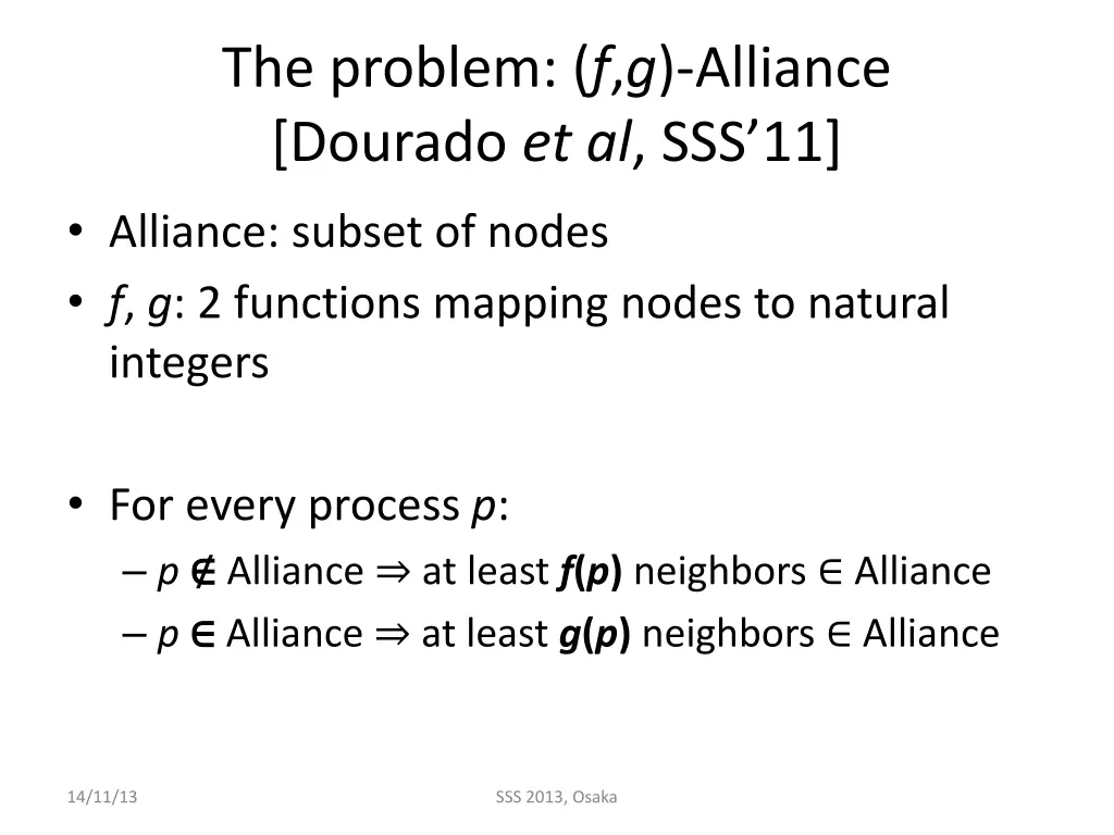 the problem f g alliance dourado et al sss 11