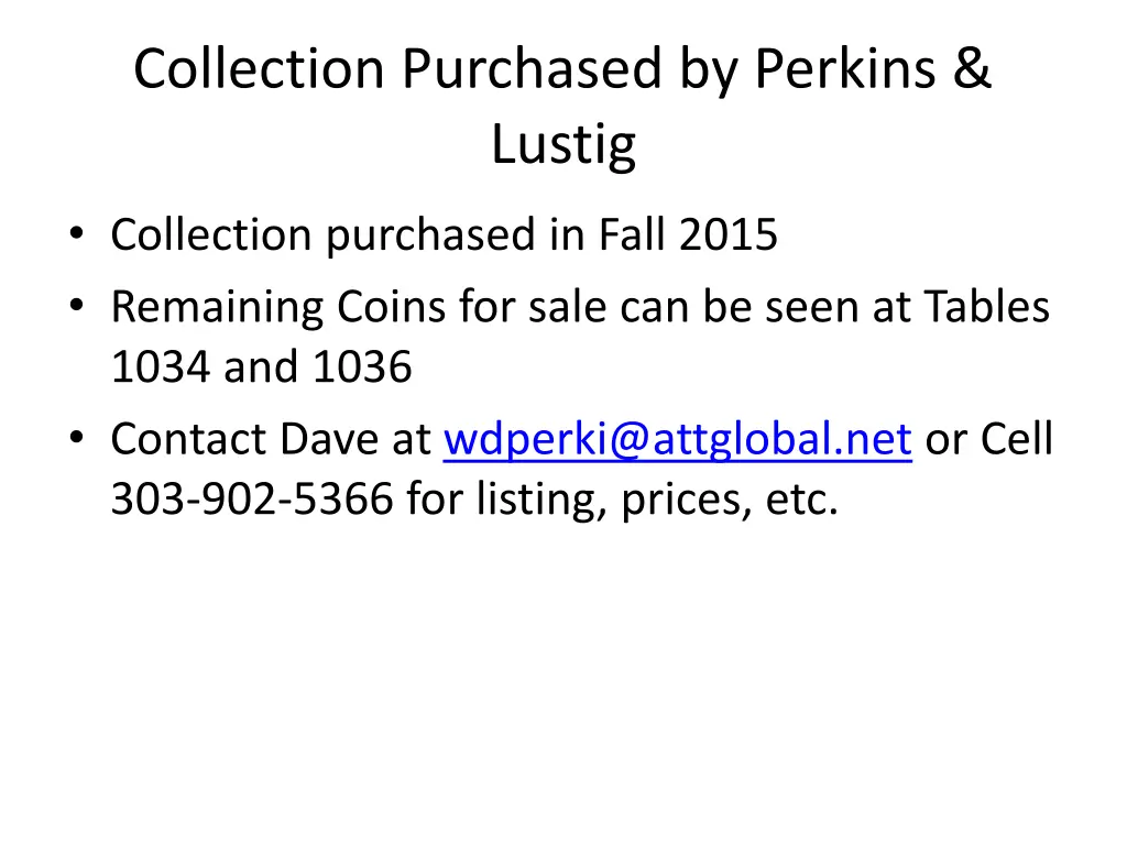 collection purchased by perkins lustig