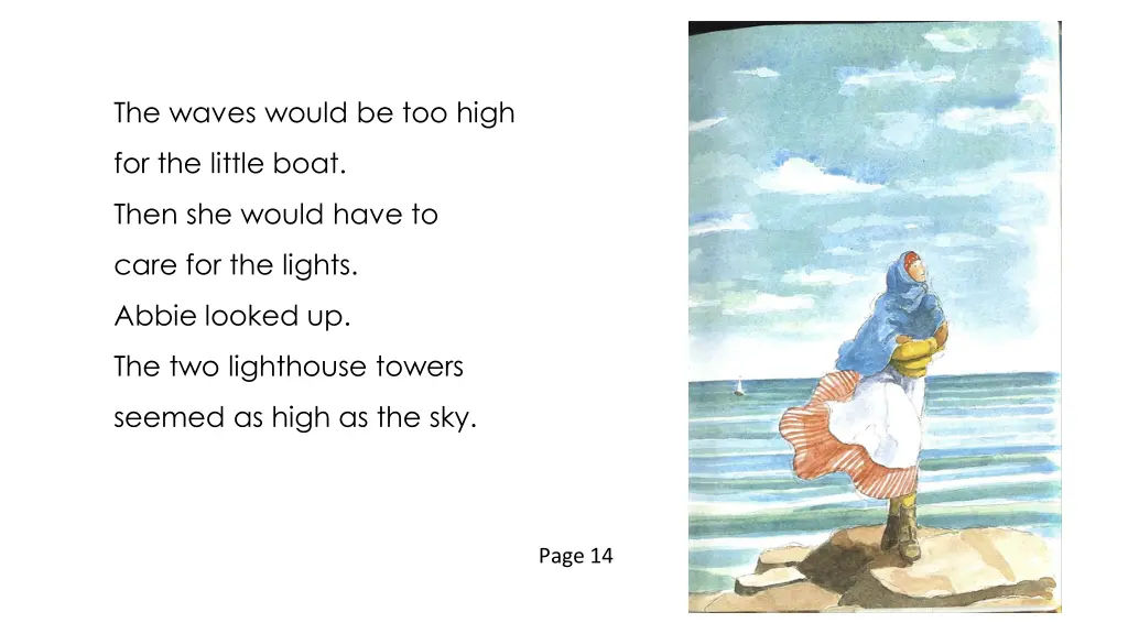 the waves would be too high