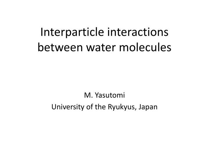 interparticle interactions between water molecules