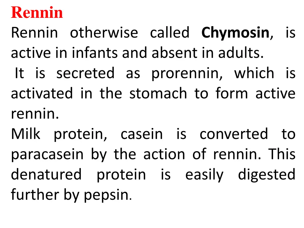 rennin rennin otherwise called chymosin is active