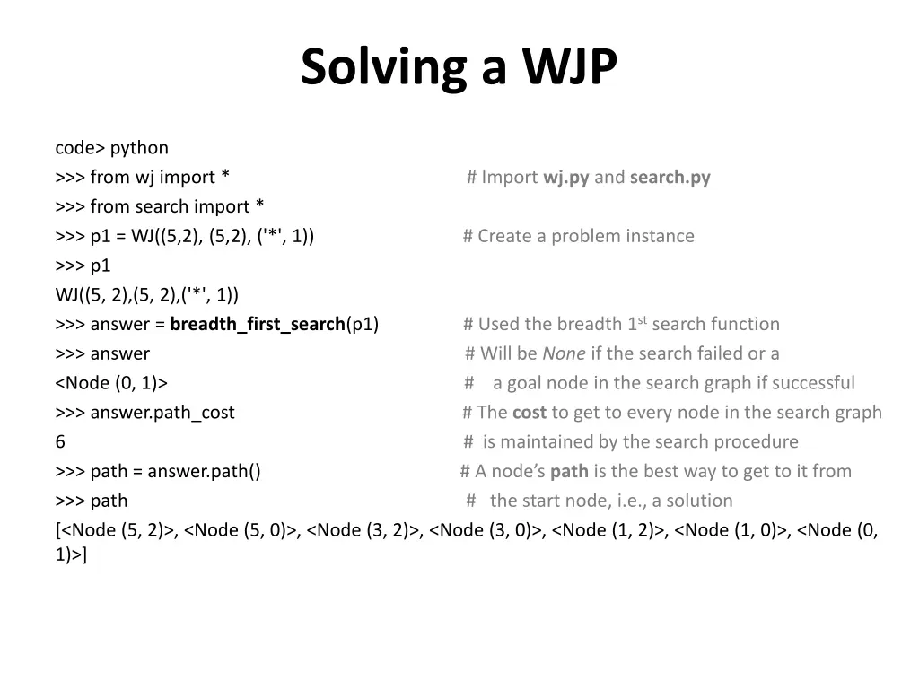 solving a wjp