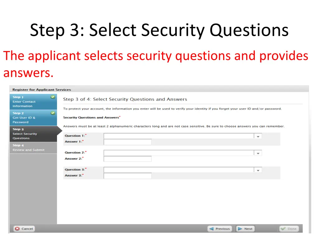 step 3 select security questions