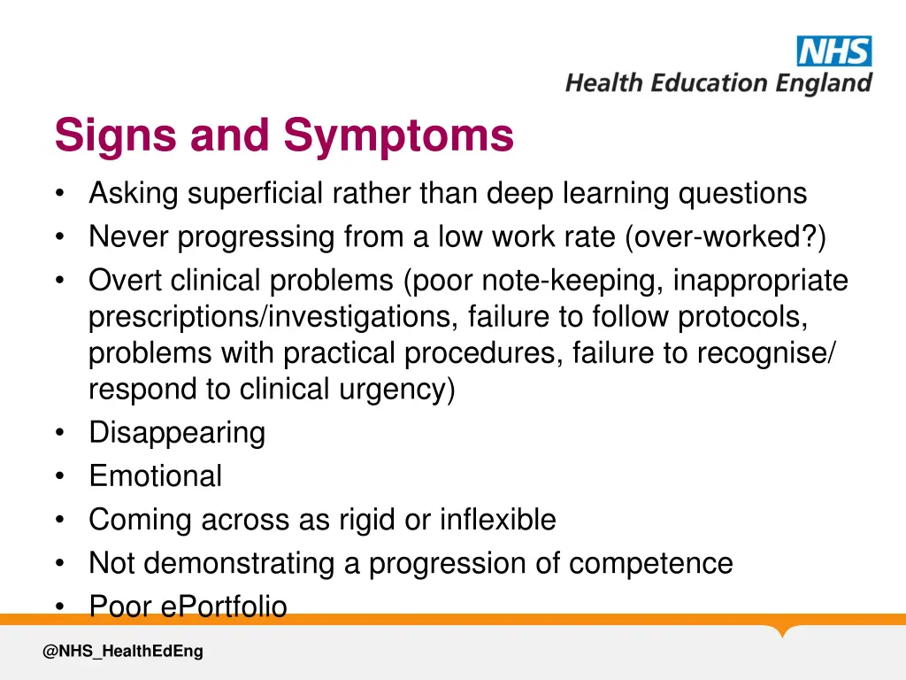 signs and symptoms asking superficial rather than