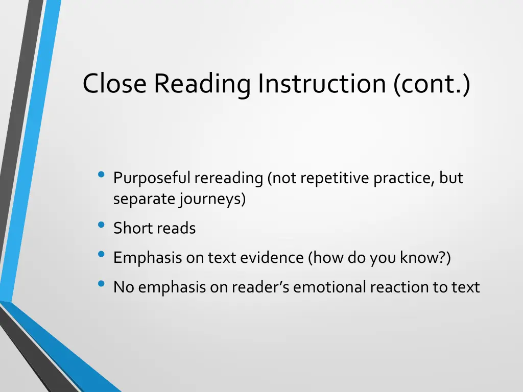 close reading instruction cont