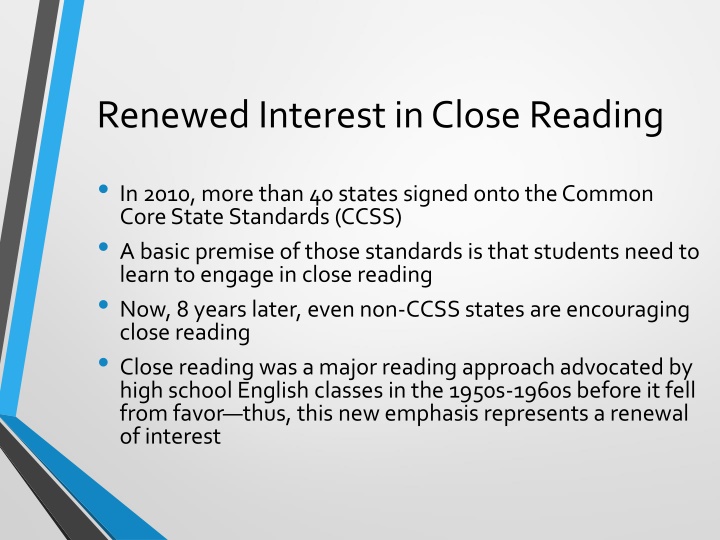 renewed interest in close reading
