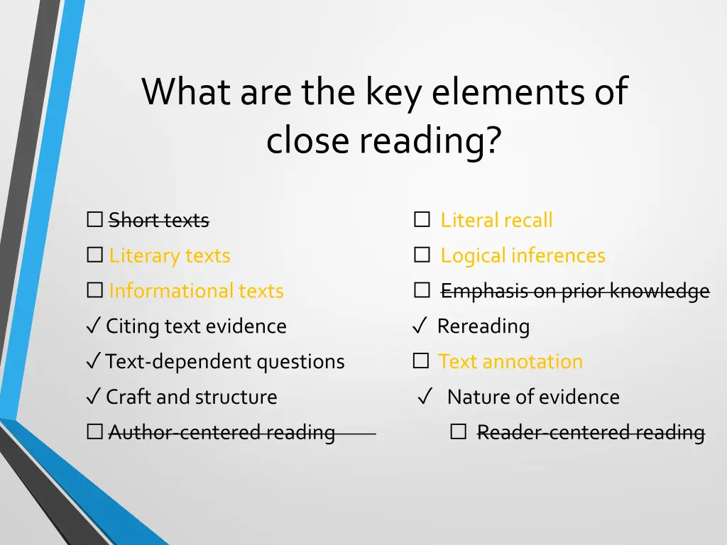 what are the key elements of close reading 15