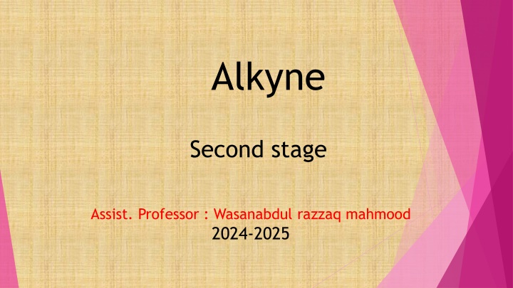 alkyne