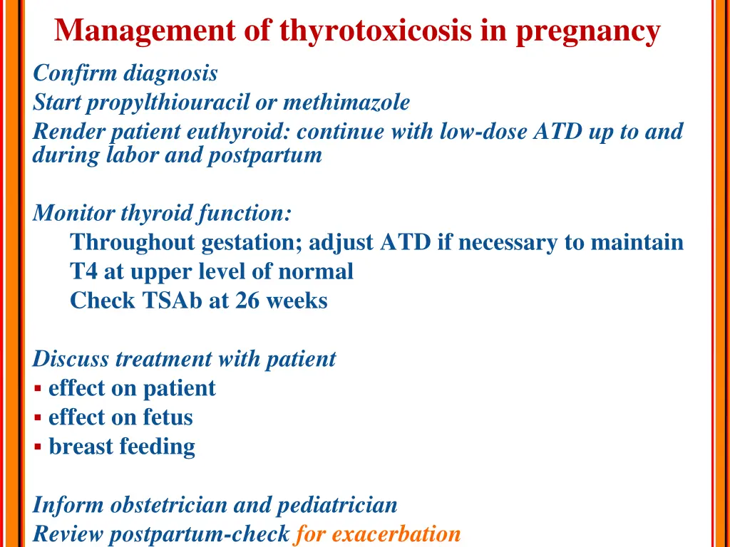 management of thyrotoxicosis in pregnancy confirm