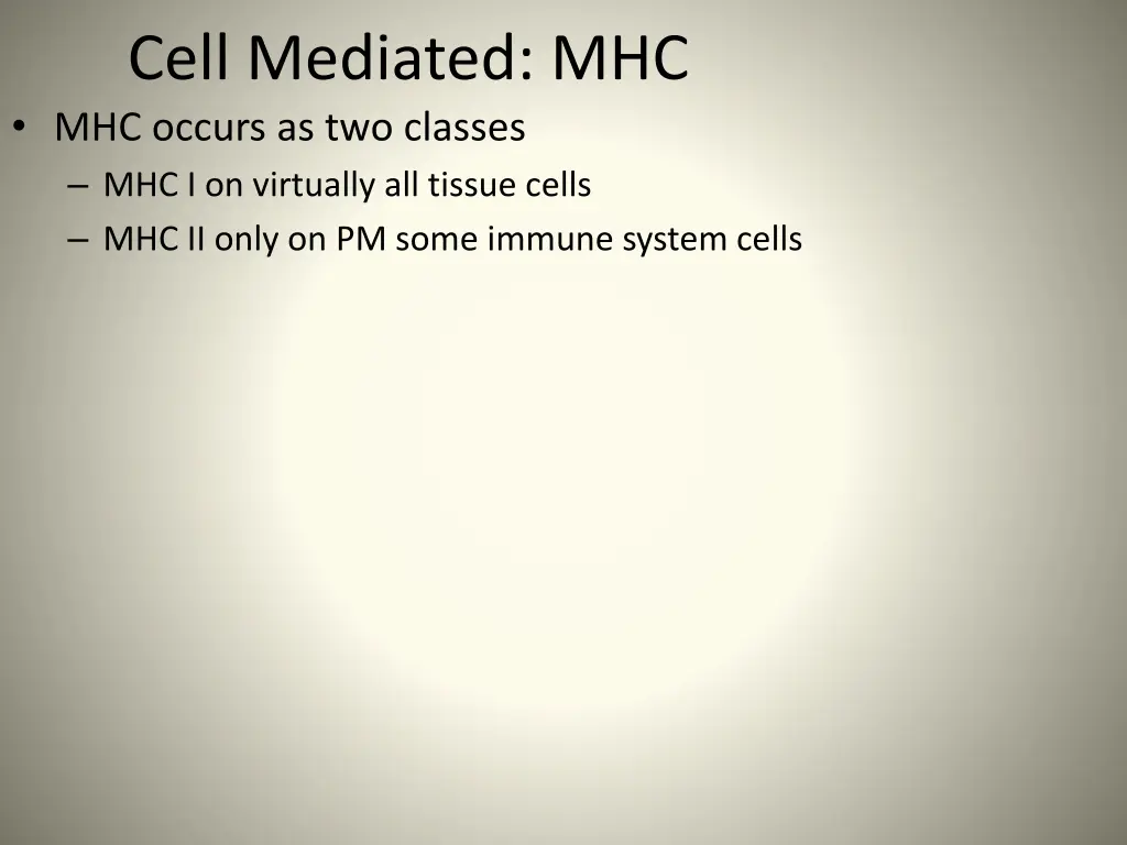 cell mediated mhc mhc occurs as two classes