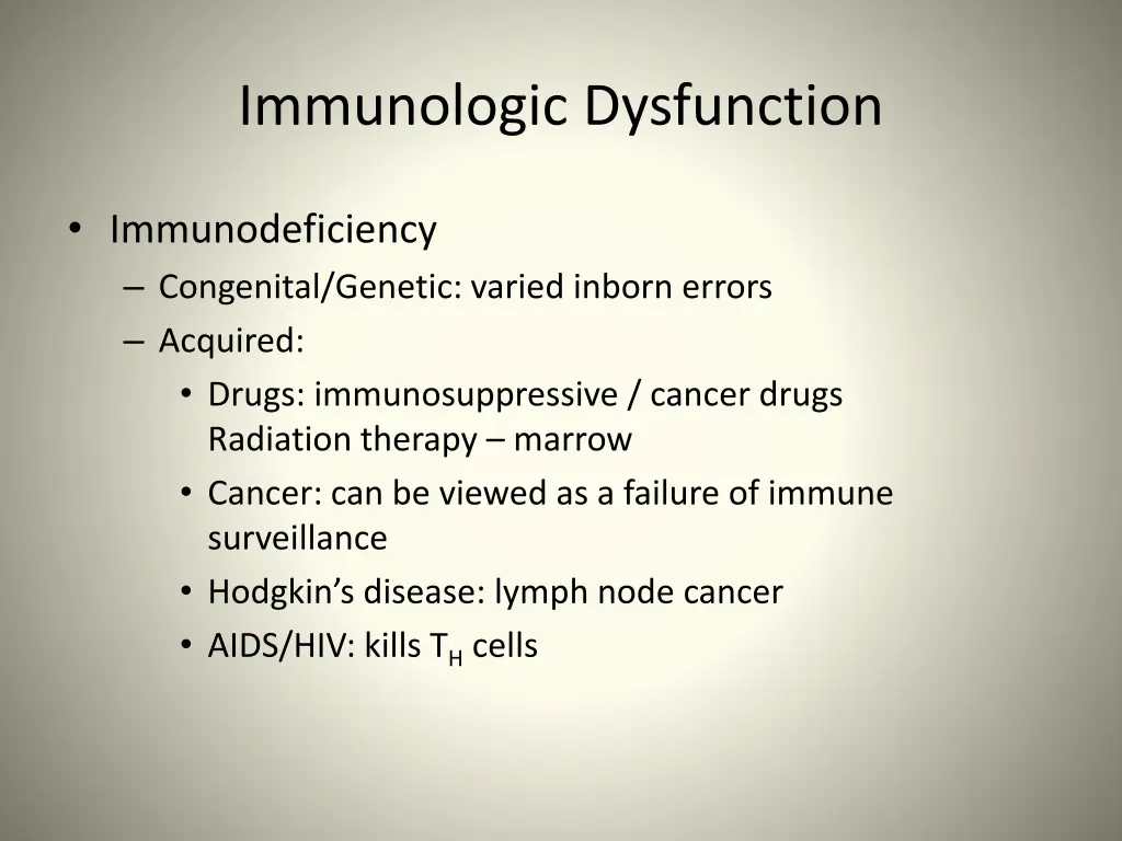 immunologic dysfunction
