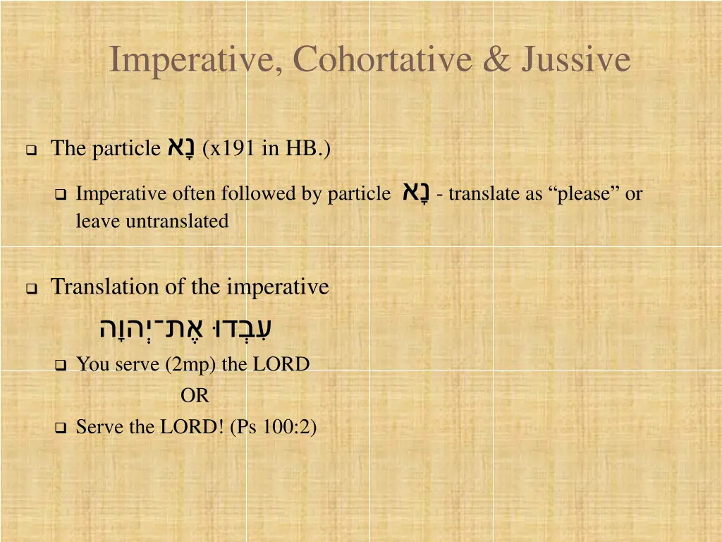 imperative cohortative jussive 4