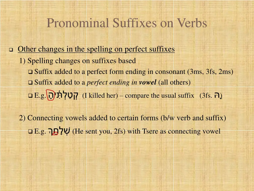 pronominal suffixes on verbs 5