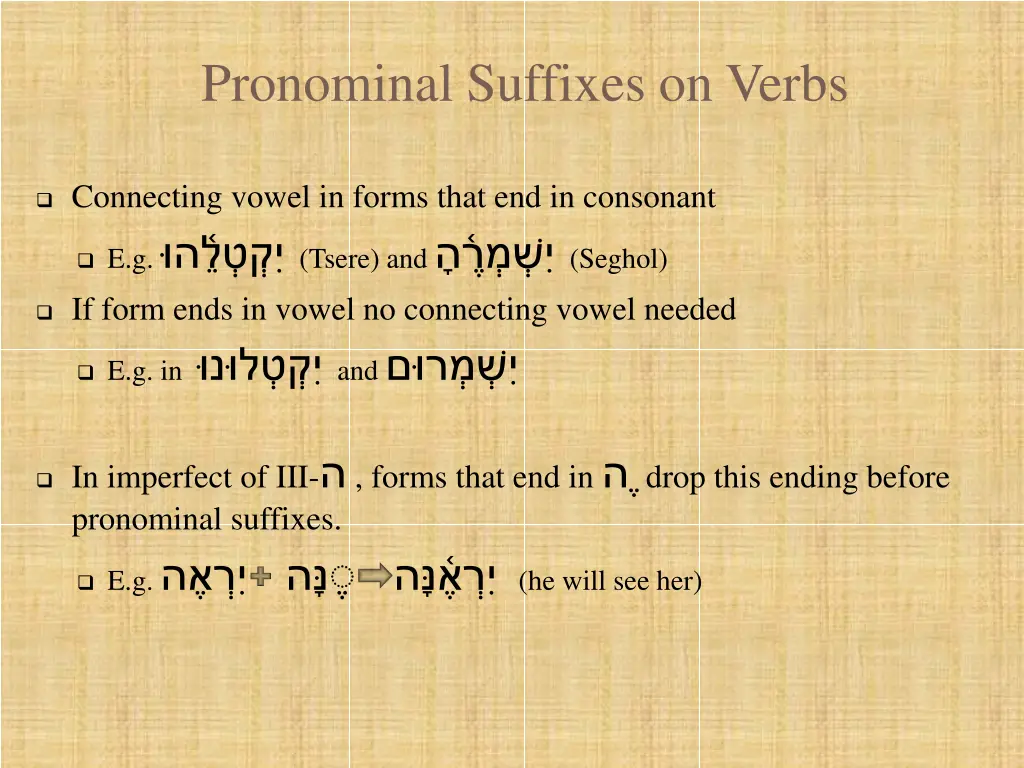pronominal suffixes on verbs 9