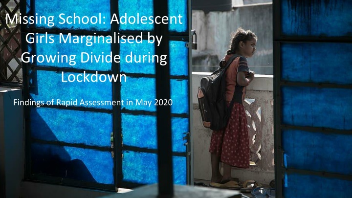 missing school adolescent girls marginalised