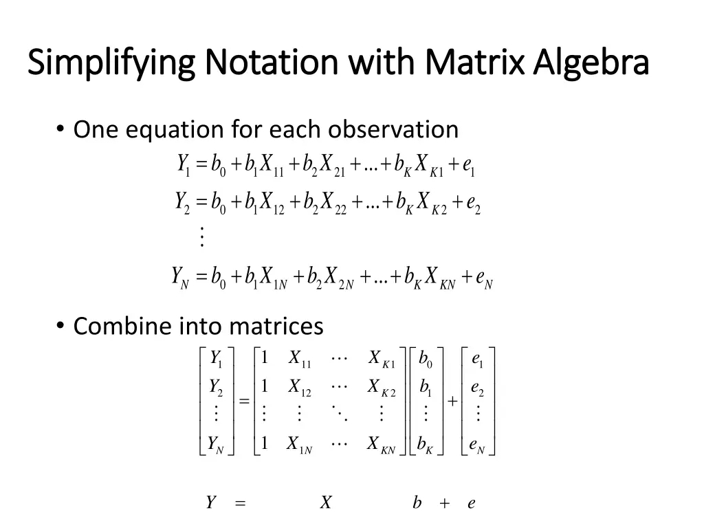 simplifying notation with matrix algebra