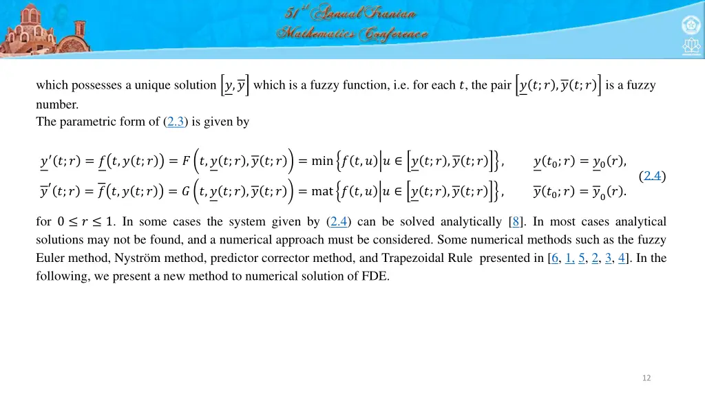 which possesses a unique solution which