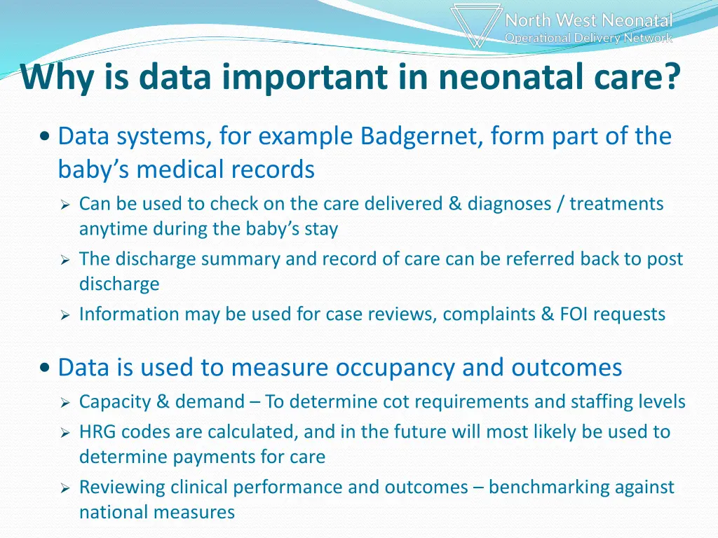 why is data important in neonatal care