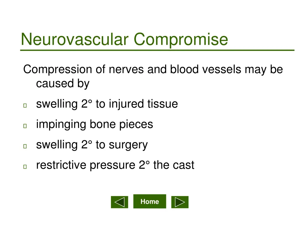 neurovascular compromise