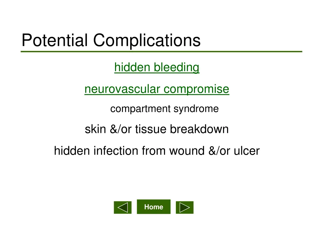 potential complications