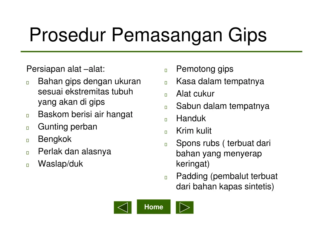 prosedur pemasangan gips