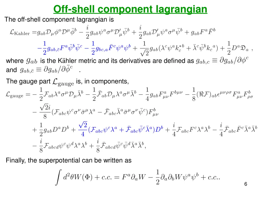 off shell component lagrangian the off shell