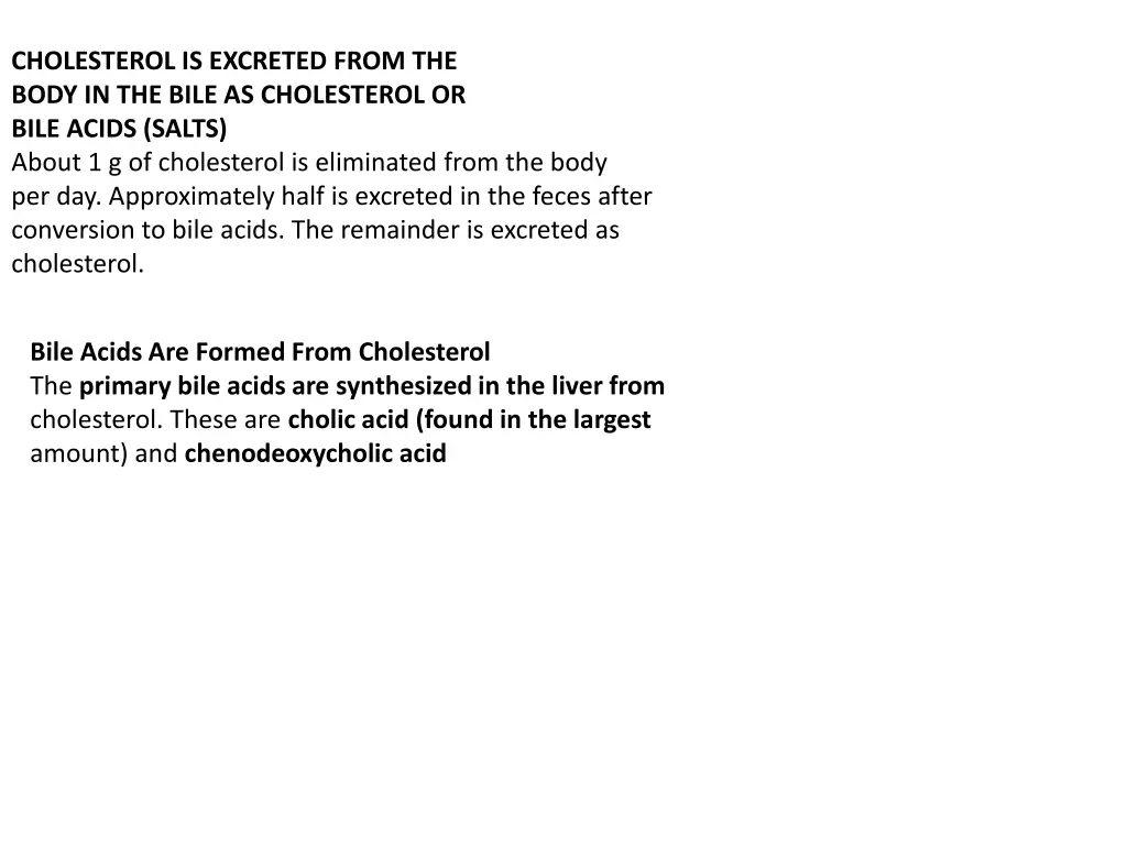 cholesterol is excreted from the body in the bile